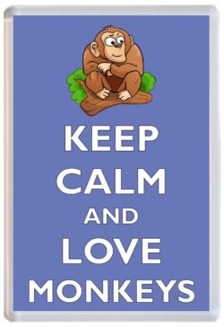 Keep Calm and Love Monkey/Monkeys- Jumbo Fridge Magnet