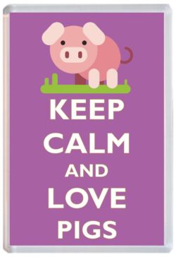 Keep Calm and Love Pig/Pigs - Jumbo Fridge Magnet