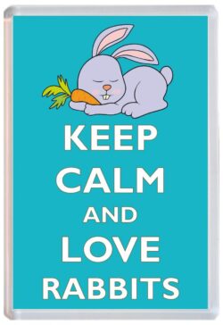 Keep Calm and Love Rabbit/Rabbits - Jumbo Fridge Magnet
