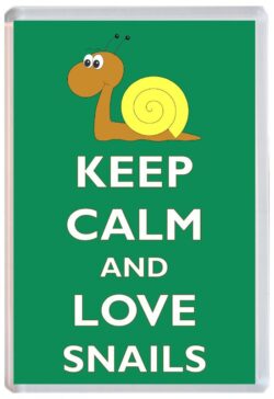Keep Calm and Love Snail/Snails - Jumbo Fridge Magnet