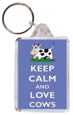 Keep Calm and Love Cows - Double Sided Large Keyring