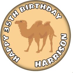 Personalised Camel Birthday Badge - 59mm ANY NAME & AGE
