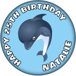 Personalised Dolphin Birthday Badge - 59mm ANY NAME & AGE