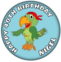 Personalised Parrot Birthday Badge - 59mm ANY NAME & AGE