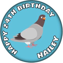 Personalised Pigeon Birthday Badge - 59mm ANY NAME & AGE