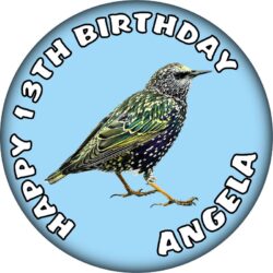 Personalised Starling Birthday Badge - 59mm ANY NAME & AGE