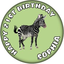 Personalised Zebra Birthday Badge - 59mm ANY NAME & AGE