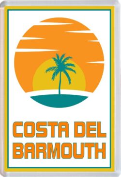 Costa del Barmouth - 96 x 67mm Jumbo Fridge Magnet