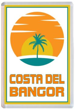 Costa del Bangor - 96 x 67mm Jumbo Fridge Magnet