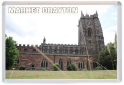 Market Drayton - Shropshire - Jumbo Fridge Magnet 25E2