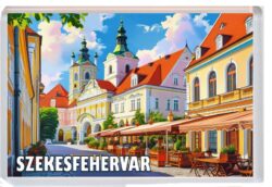 Szekesfehervar - Hungary - Artistic Jumbo Fridge Magnet 25H1